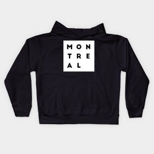 Montreal | White square, black letters | Canada Kids Hoodie